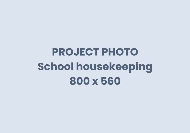 School housekeeping project