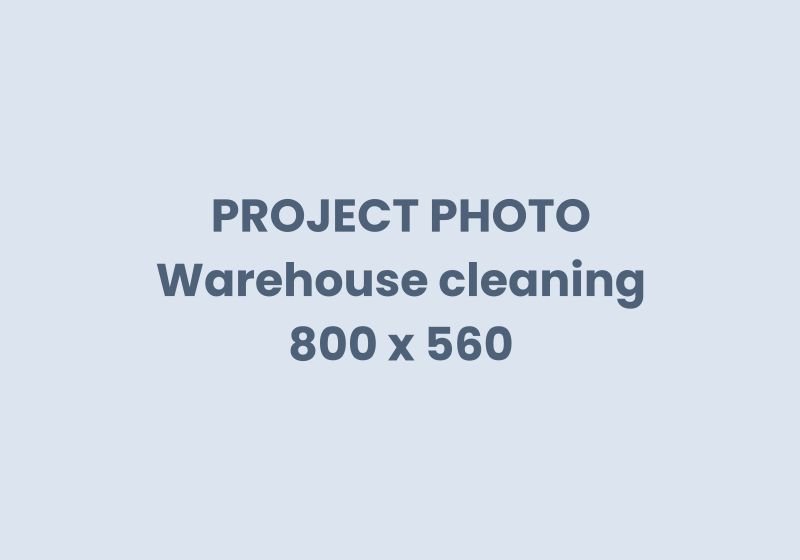 Warehouse cleaning project