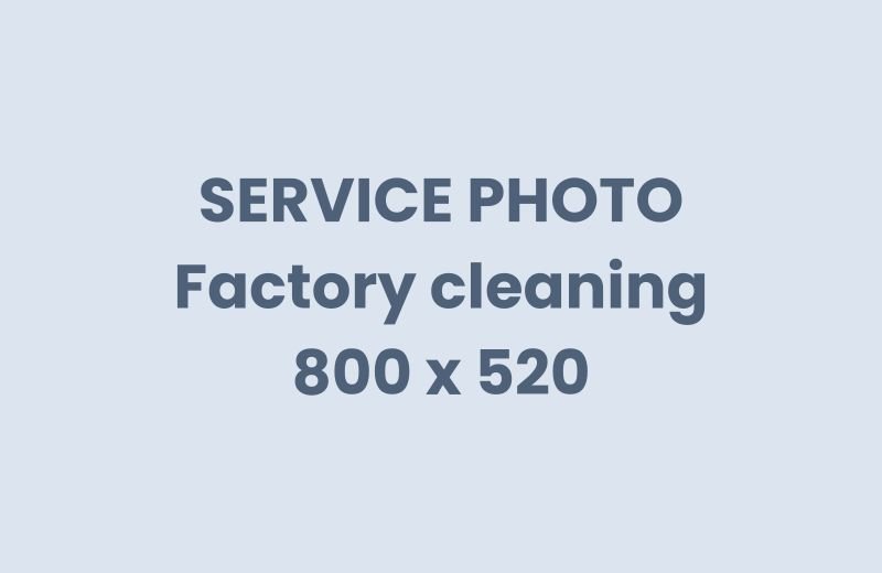 Factory housekeeping